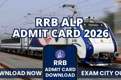 RRB ALP Admit Card 2026 Download Link for Assistant Loco Pilot CBT 1 Exam