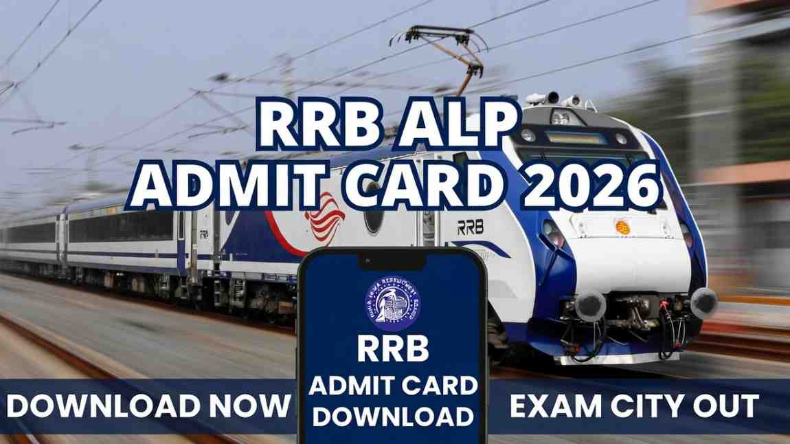 RRB ALP Admit Card 2026 Download Link for Assistant Loco Pilot CBT 1 Exam