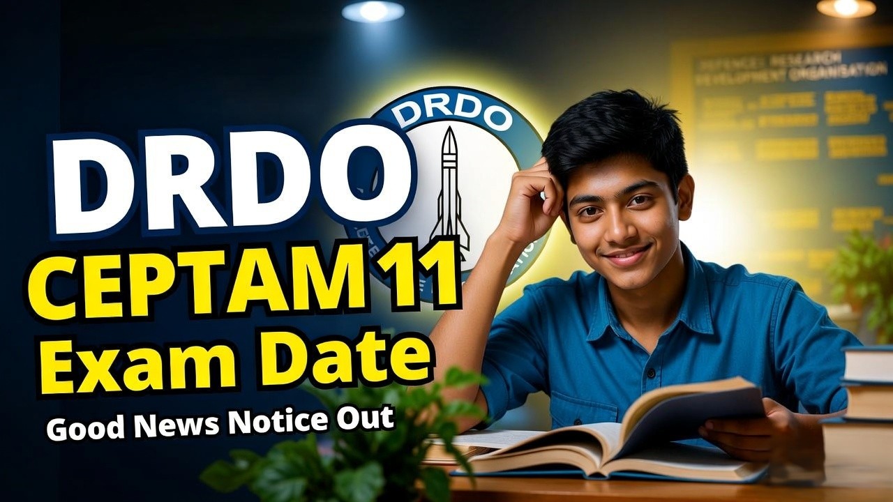 Are you preparing for a prestigious job in the Defence Research and Development Organisation (DRDO)? We have some massive 'Good News' for you! DRDO has officially released the Tier I Exam Date Notice and the detailed Syllabus/Pattern for the CEPTAM 11 Recruitment 2025-26. Aspirants can now download the official exam schedule, check the extended apply online dates, and grab the syllabus PDF from the direct links provided below.