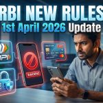 अप्रैल से बदल रहा नियम digital payment upi credit card new rules 1 april 2026