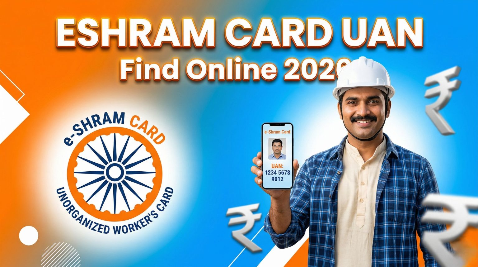 E-Shram Card Find UAN Number Online 2026 Recovery