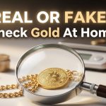 How to check real gold at home using simple tests