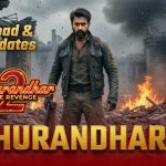 Dhurandhar 2 The Revenge Full Movie Download Direct Link