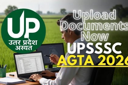 UPSSSC AGTA Document Upload 2026 Online Link