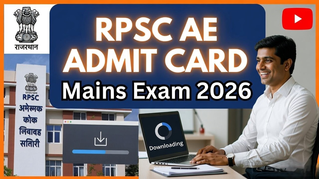 RPSC AE Mains Admit Card 2026 Download Link