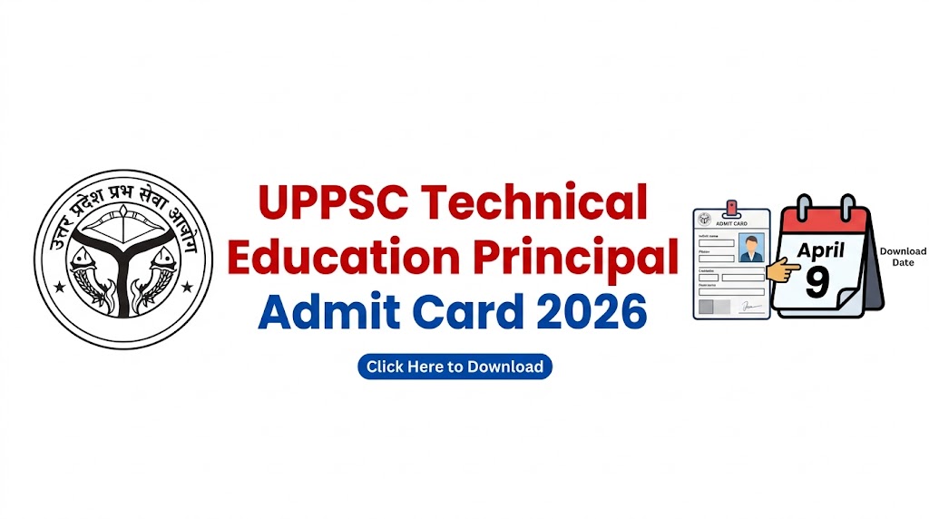UPPSC Technical Education Principal Admit Card 2026