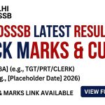 Delhi DSSSB Latest Result 2026 Score Card Download