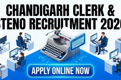 Chandigarh Clerk and Steno Typist Recruitment 2026 Apply Online for 257 Post