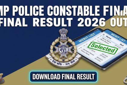MP Police Constable Final Result 2026 Selection List Download